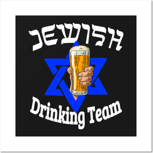 Jewish Drinking Team T-shirt Posters and Art